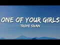 Troye Sivan One Of Your Girls Lyrics