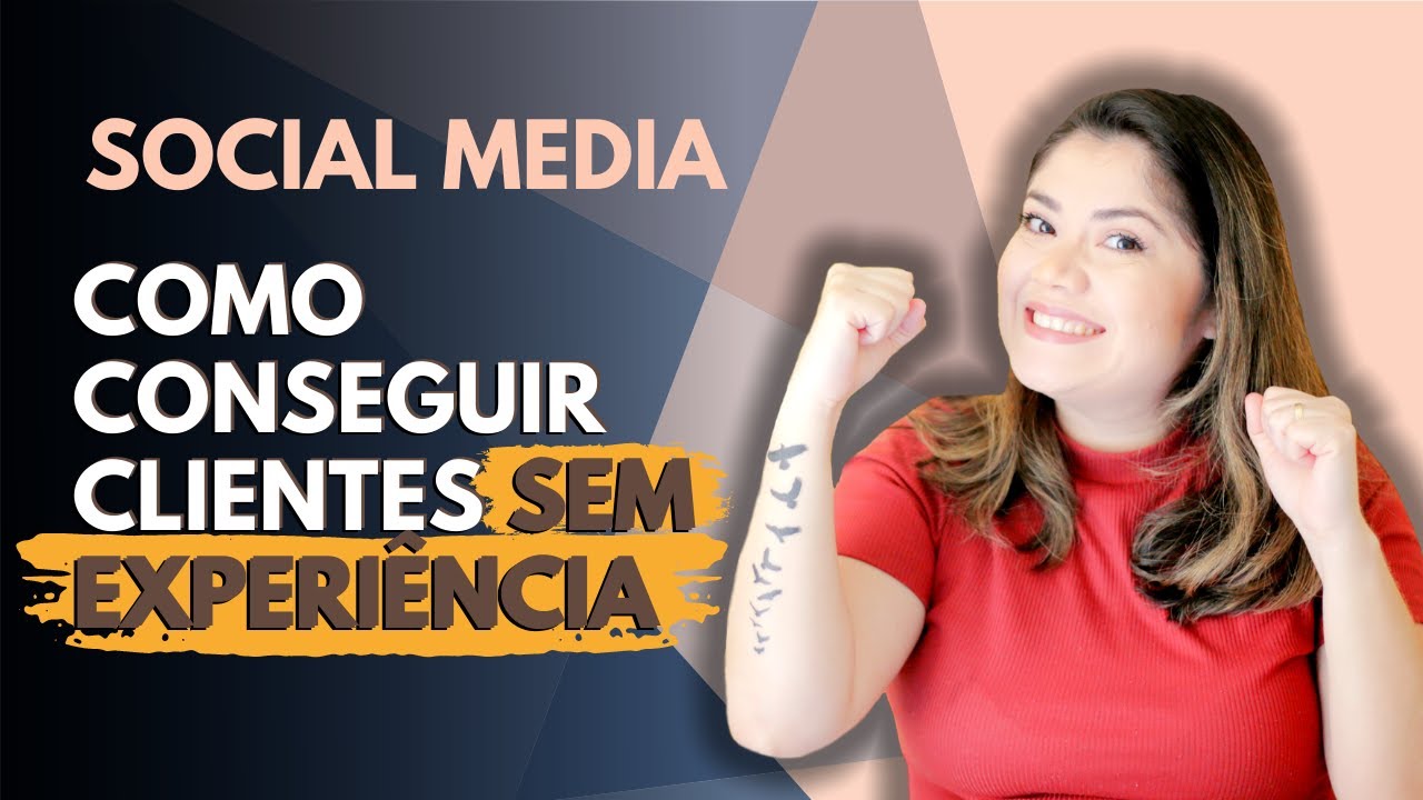 SOCIAL MEDIA: COMO CONSEGUIR CLIENTES SEM EXPERIÊNCIA | Wanessa Castro