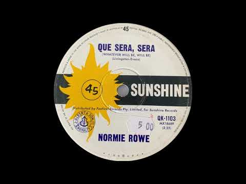 1965: Normie Rowe - Que Sera, Sera - mono 45