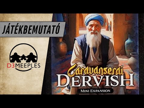 BEMUTATÓ: CARAVANSERAI - DERVISH - d3meeples