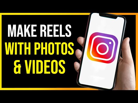 How to Make Reels Instagram With Photos and Videos (2026)