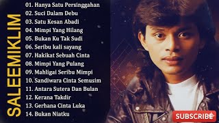 Download lagu Album Terbaik Saleem Iklim ‼️ mp3