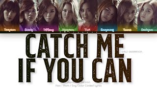 Girls’ Generation (少女時代) Catch Me If You Can (Japanese Ver.) Color Coded Lyrics (Han/Rom/Eng)