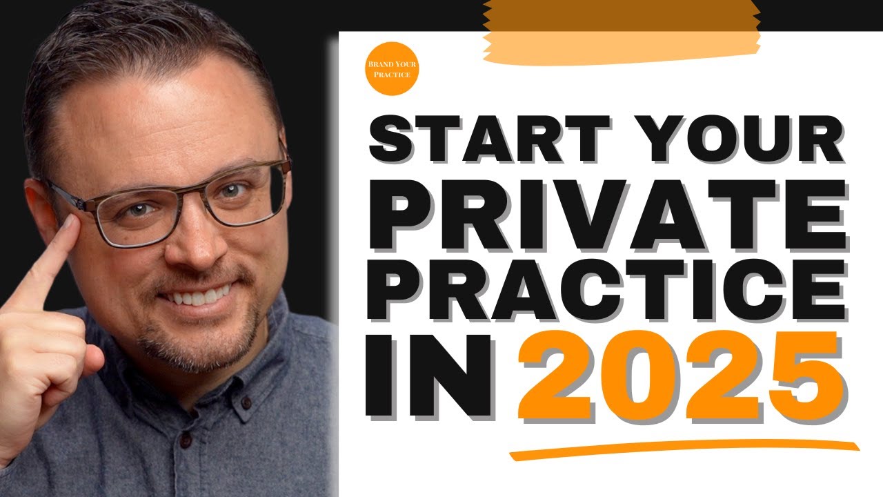 How to Launch a Private Practice in 2025 (from Scratch)