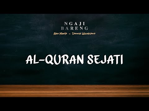 #Eps13 l Kitab Sejati Bukan Hanya Di Buku