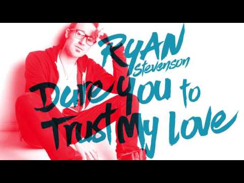 Thumbnail for Dare You to Trust My Love video