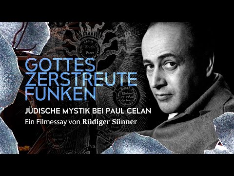 "Gottes zerstreute Funken - Jüdische Mystik bei Paul Celan" maona.tv Trailer