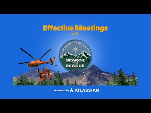 Have more effective meetings with advice from Santa Barbara Search and Rescue