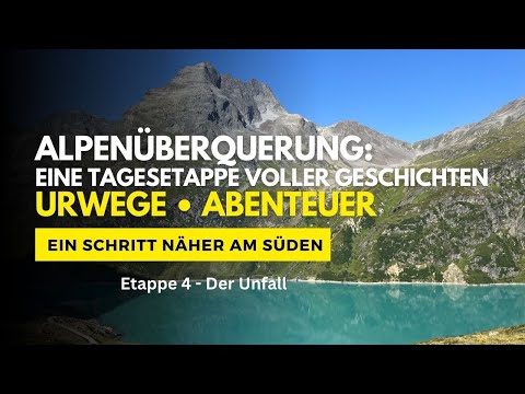 ALPENÜBERQUERUNG: Etappe 4: Seßlad-Joch → Heidelberger Hütte – Zwischen Gipfeln & Vergangenem