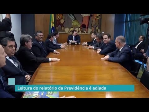 Leitura do relatório da reforma da Previdência é adiada - 26/06/19