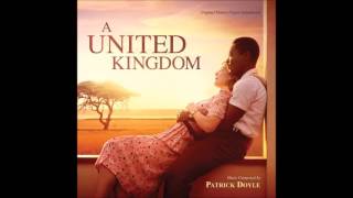 A United Kingdom - Patrick Doyle - Independence