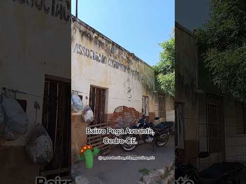 Bairro Pega Avoante, Cedro-CE.