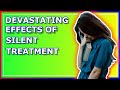 The Devastating Effects Of Silent Treatment Unmasking Narcissistic Manipulation
