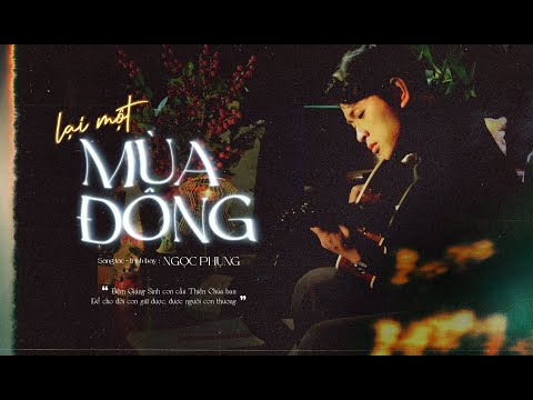 Lại một mùa đông - Ngọc Phụng