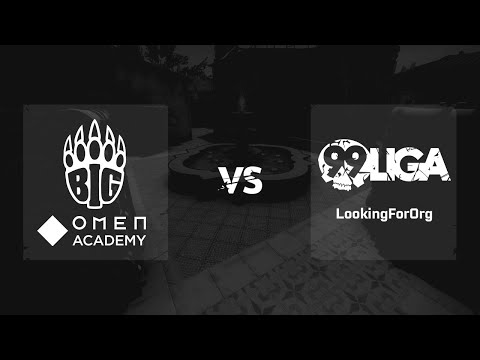 Map 2 / LookingforOrg vs. BIG. OMEN Academy // 99Damage Liga Saison 17 Div. 1 – Spieltag 1