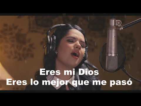 damaris guerra- eres mi Dios- letra !!!!!!