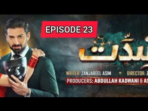 Shiddat Ep 23 [Eng Sub] Muneeb Butt - Anmol Baloch - Digitally Presented by Cerelac - 22th April 24