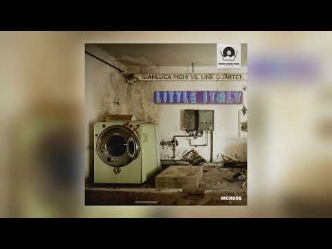 Gianluca Pighi - Little Italy (Club Mix) [feat. The Link Quartet]