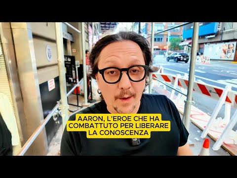 72 - Aaron, l’eroe che ha combattuto per liberare la conoscenza.