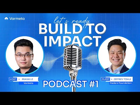 Build to Impact Podcast | Ep.01: Hedera Foundation