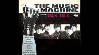 The Music Machine - 96 Tears (? & The Mysterians Cover)