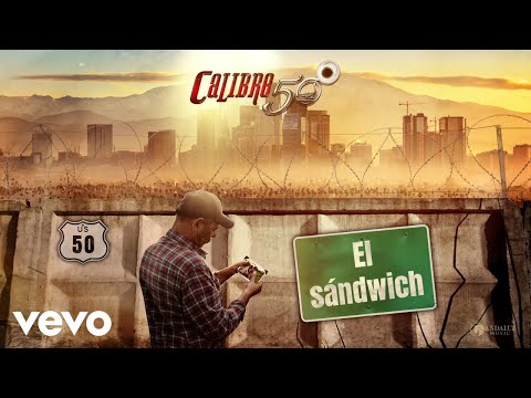 Video thumbnail for El Sándwich