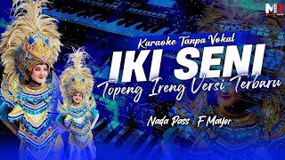 Download lagu IKI SENI || KARAOKE TOPENG IRENG || NADA PASS mp3 Download lagu IKI SENI || KARAOKE TOPENG IRENG || NADA PASS mp3