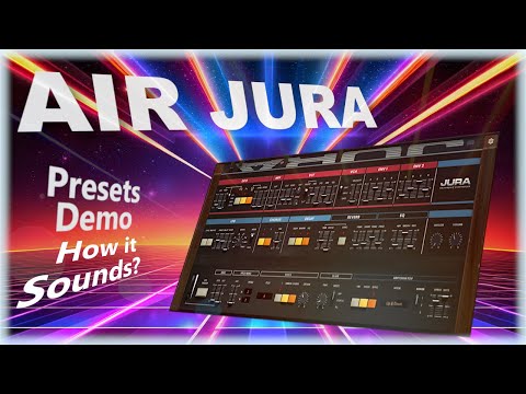 How it sounds? Virtual Instrument AIR JURA Presets Demo, Juraland - Palb Vial Mueveum