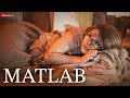 Matlab Official Music Video Raman Kapoor Ankita Dave Marshall Sehgal