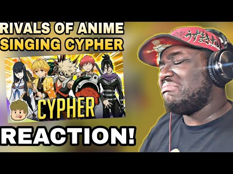 RIVALS OF ANIME SINGING CYPHER - McGwire ft GameboyJones & more(REACTION)