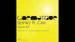 Spinky feat Ces - Fever (Robsounds Remix)