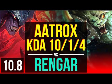 AATROX vs RENGAR (TOP) | 5 early solo kills, KDA 10/1/4, Legendary | BR Grandmaster | v10.8