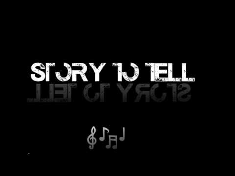 A.K-Gilly - Story to Tell (Freestyle)