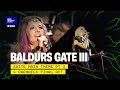 Baldur S Gate III Danish National Symphony Orchestra DNCC Eivør Isabel Schwartzbach Live