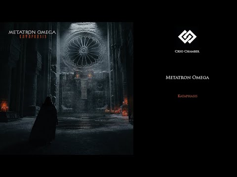 Metatron Omega - Kataphasis (Part One)