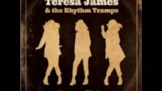 Teresa James &amp; The Rhythm Tramps  -  The Power Of Need
