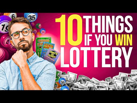 10 Crucial Things To Do When You Win The Lottery
