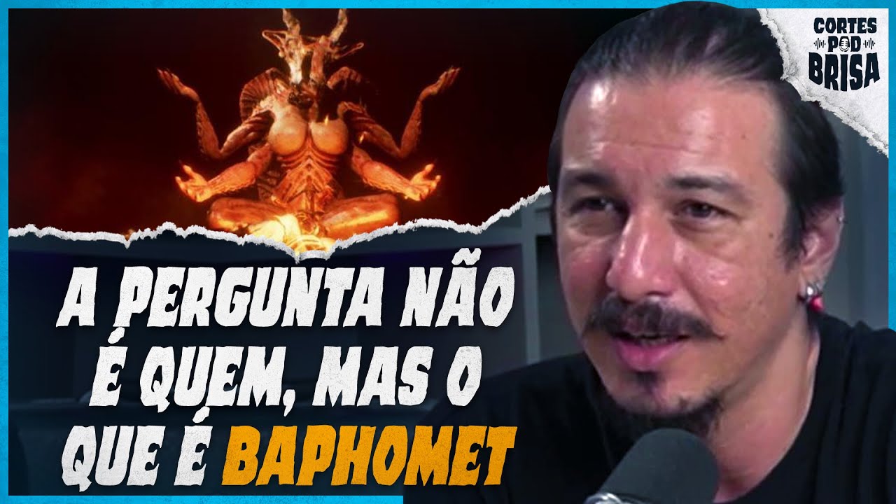 QUEM É BAPHOMET? - PodBrisa