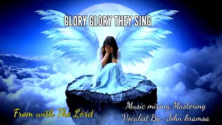 Download lagu Glory Glory they sing [ FROM WITH THE LORD] full song release  2024 mp3