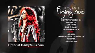 Darby Mills - Flying Solo (Album Sampler)