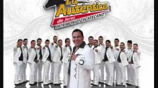 Banda La Autentica de Jerez-Arriba Pichataro