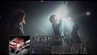 1st SINGLE 「superNOVA」PV / LOST ASH (Official Music Video)