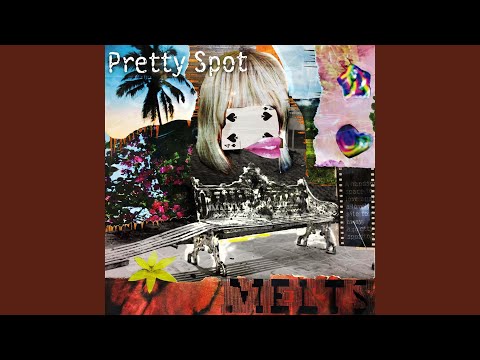Pretty Spot - Melts