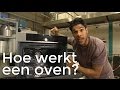 Hoe werkt een oven? | Het Klokhuis