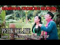 PETIK KELAPE Gambang Kromong Modern Cover By Kasman TOP Feat Ika Amoy