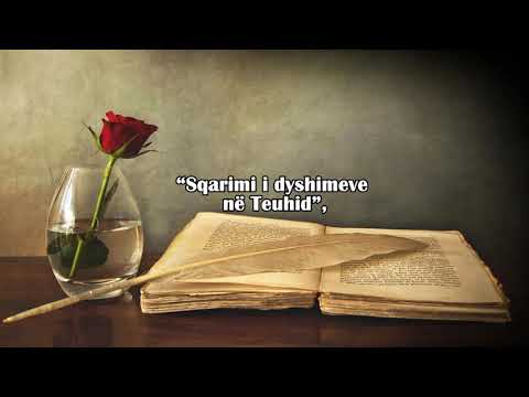 Kërkimi i dijes në akide hap pas hapi- Shejkh AbdulKerim el Khudhejr