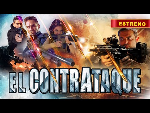 CONTRAATAQUE - Pelicula Completa - Pelicula de ACCION - ESTRENO 2025