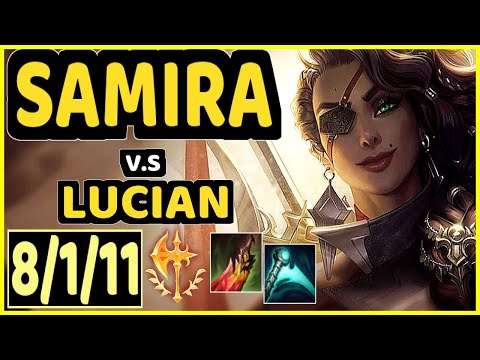 YUUKI60 (SAMIRA) vs LUCIAN - 8/1/11 KDA BOTTOM ADC GAMEPLAY - EUW Ranked DIAMOND
