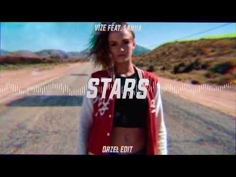 VIZE feat. Laniia - Stars(Orzeł EDIT)