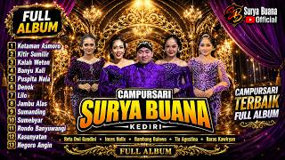 Download lagu FULL ALBUM CAMPURSARI SURYA BUANA KEDIRI TERBAIK 2026 | Ketaman Asmoro, Kitir Sumilir, Puspita Nala! mp3 Download lagu FULL ALBUM CAMPURSARI SURYA BUANA KEDIRI TERBAIK 2026 | Ketaman Asmoro, Kitir Sumilir, Puspita Nala! mp3
